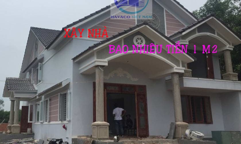 Bạn liệu có biết xây nhà bao nhiêu tiền 1 mét vuông là hợp lý không?