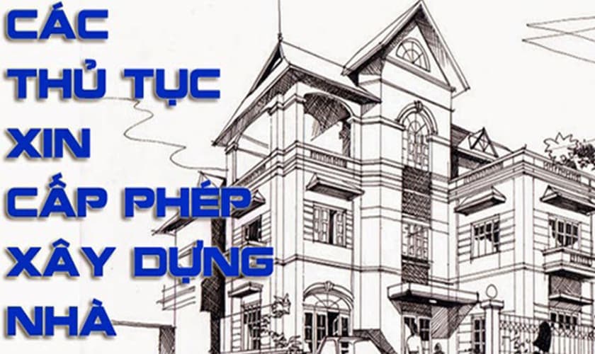 Lệ phí xin phép xây dựng nhà ở - Xin giấy phép xây dựng mất bao lâu trong công trình nhà ở thực tế