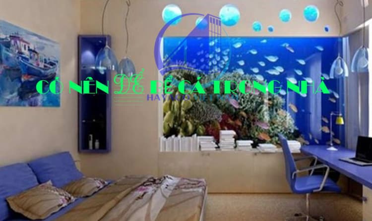 Có nên để hồ cá trong phòng ngủ trong công trình nhà ở thực tế