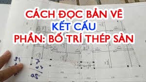 Hướng dẫn đọc bản vẽ xây dựng dân dụng