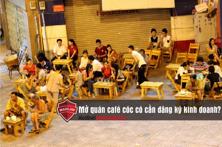 Mở quán cafe cóc có cần giấy phép kinh doanh