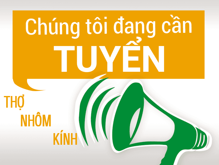 Việc làm kỹ thuật nhôm kính tại Hà Nội