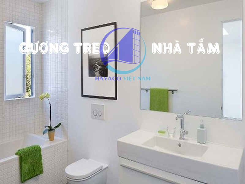 Không gian ứng dụng thực tế của Cách treo gương trong phòng tắm
